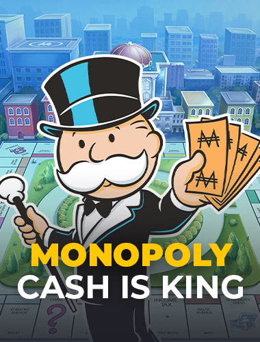 Monopoly Cash is King